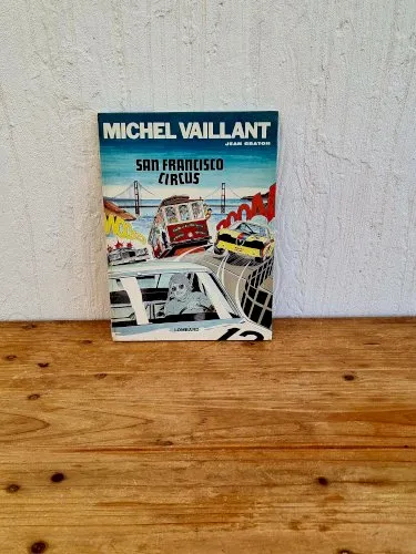 BD Michel Vaillant - San Francisco circus