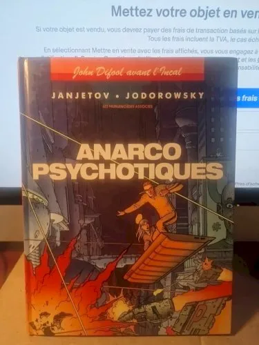 JOHN DIFOOL - ANARCO PSYCHOTIQUES - JANJETOV - JODOROWSKY - BD en EO 1992 -