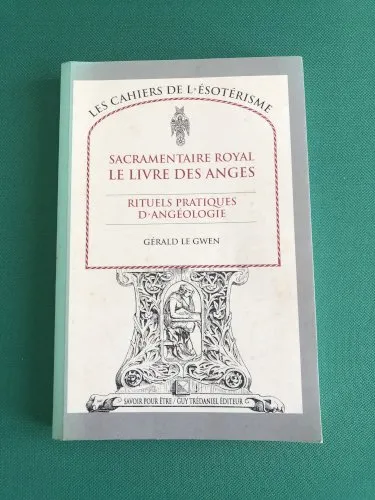 Sacramentaire Royal le livre des Anges