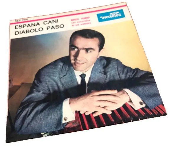 Vinyle 45 tours  Marcel Truquet son accordéon et et son orchestre Espana cani