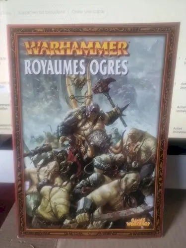 WARHAMMER ARMEES : codex ROYAUMES OGRES - Games Workshop - France 2004