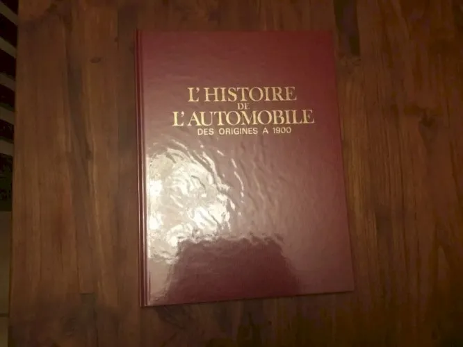 yd LHISTOIRE DE LAUTOMOBILE DES ORIGINES A 1900,HERGE TINTIN tirage limité